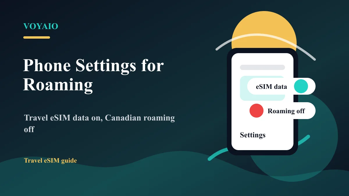 Best Phone Settings to Avoid Roaming Charges While Travelling